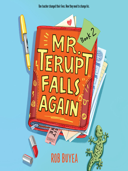 Title details for Mr. Terupt Falls Again by Rob Buyea - Wait list